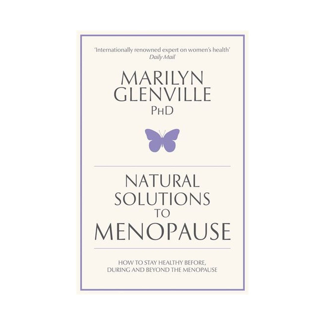 Natural Solutions to Menopause Book by Marilyn Glenville